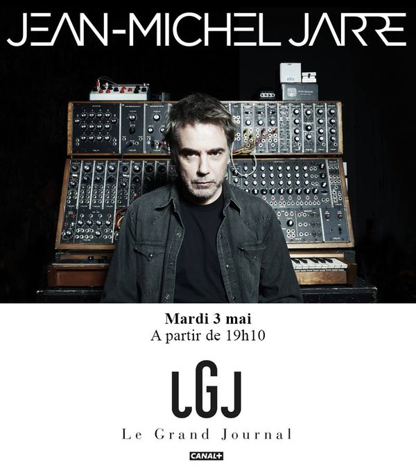 Jean-Michel Jarre au Grand Journal de canal + le 3 mai 2016