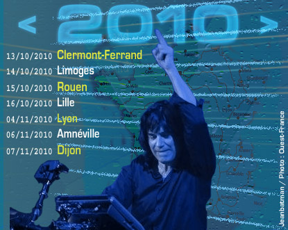 <2010> : de nouvelles dates annoncée en France cet automne !