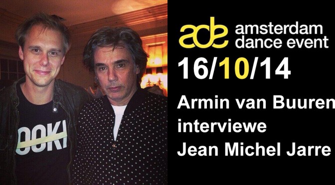 Le 16 octobre, Jarre sera interviewé dans le cadre de l’Amsterdam dance Event