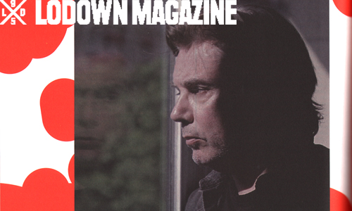 Interview au magazine Lodown n°97 (août/septembre 2015)