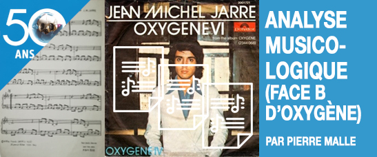 Approche musicologique de la face B d’Oxygène